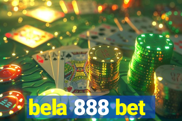 bela 888 bet